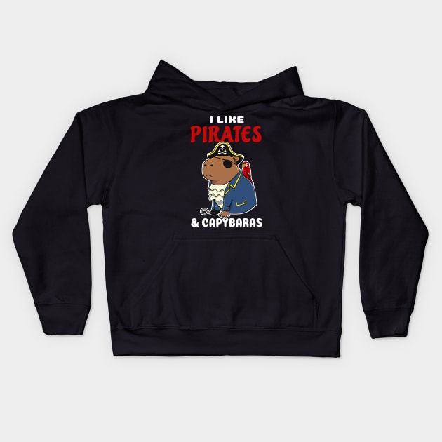 I Like Pirates and Capybaras Cartoon Kids Hoodie by capydays